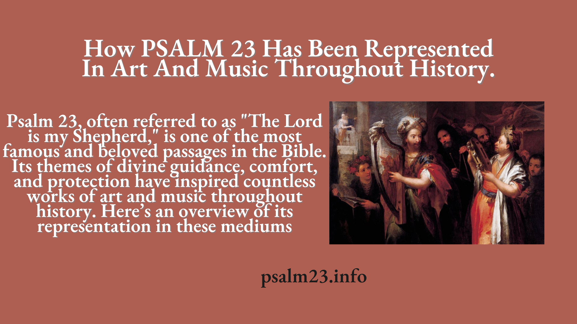 How PSALM 23 Has Been Represented In Art And Music Throughout History.